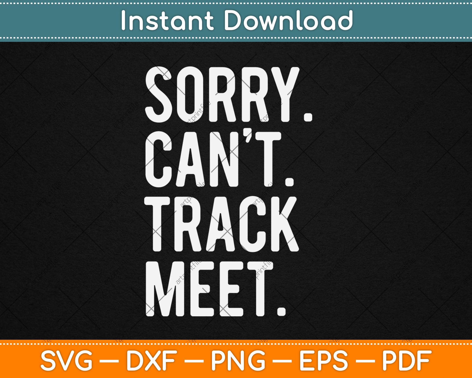 Track and Field Funny Saying Track Meet Svg Digital Cutting File