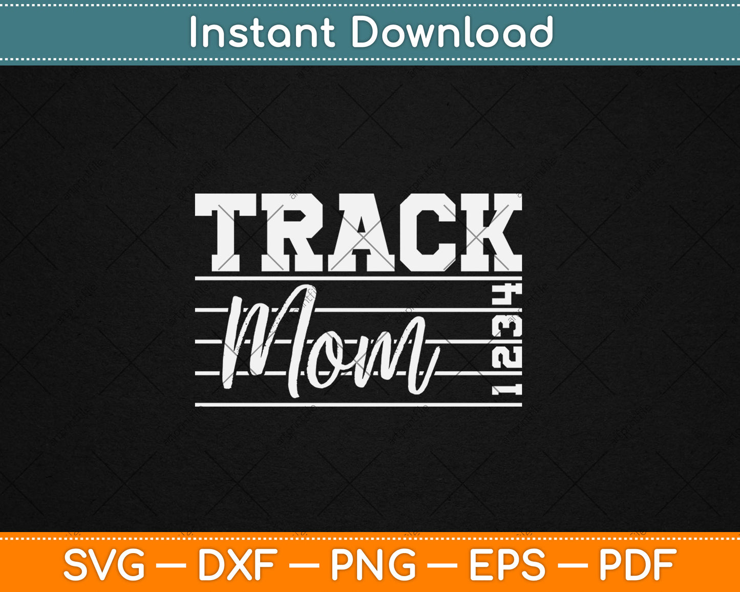 Track and Field Mama For Mother's Day Black Modern Letter Print Svg Digital Cutting File
