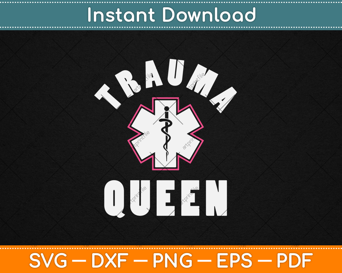 Trauma Queen EMT Paramedic Svg Digital Cutting File