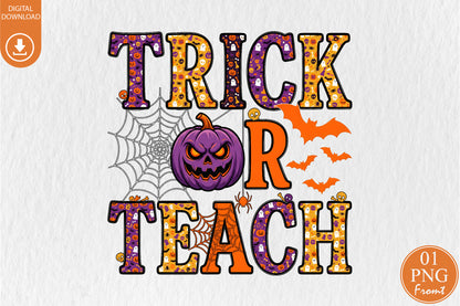 Trick or Teach Halloween PNG Purple Pumpkin Teacher Spooky School Sublimation Design