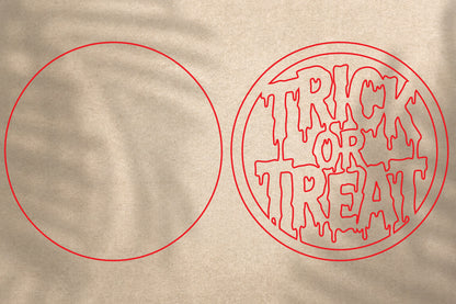 Trick or Treat Halloween Laser Cut SVG | Spooky Halloween Round Sign SVG