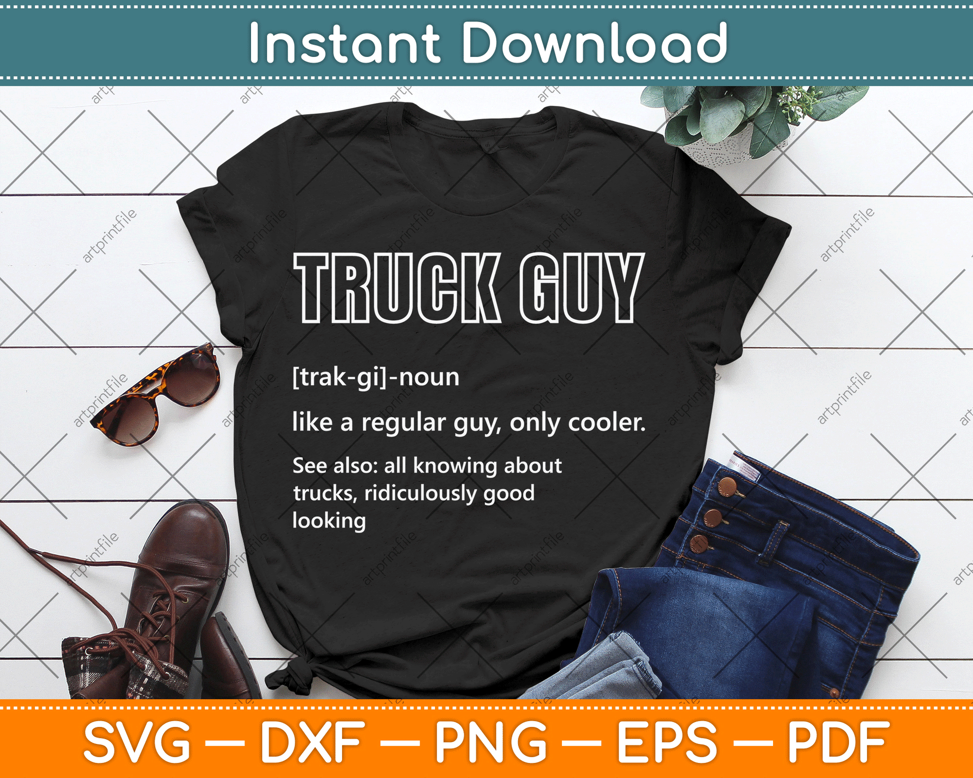 Truck Guy Definition Funny Pickup Truck Guy SVG Digital Cutting File