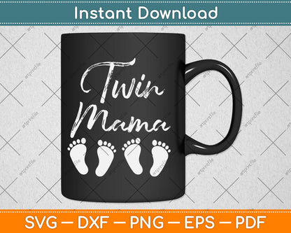 Twin Expecting Mama Mom to Be Pregnant with Twins Pregnancy Svg Digital Cutting File