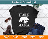Twin Mama Mom Distressed Mothers Day Svg Digital Cutting File