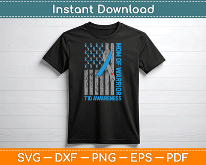 Type 1 Diabetes Awareness T1D Mom Of Warrior Type 1 Diabetic SVG Digital Cutting File