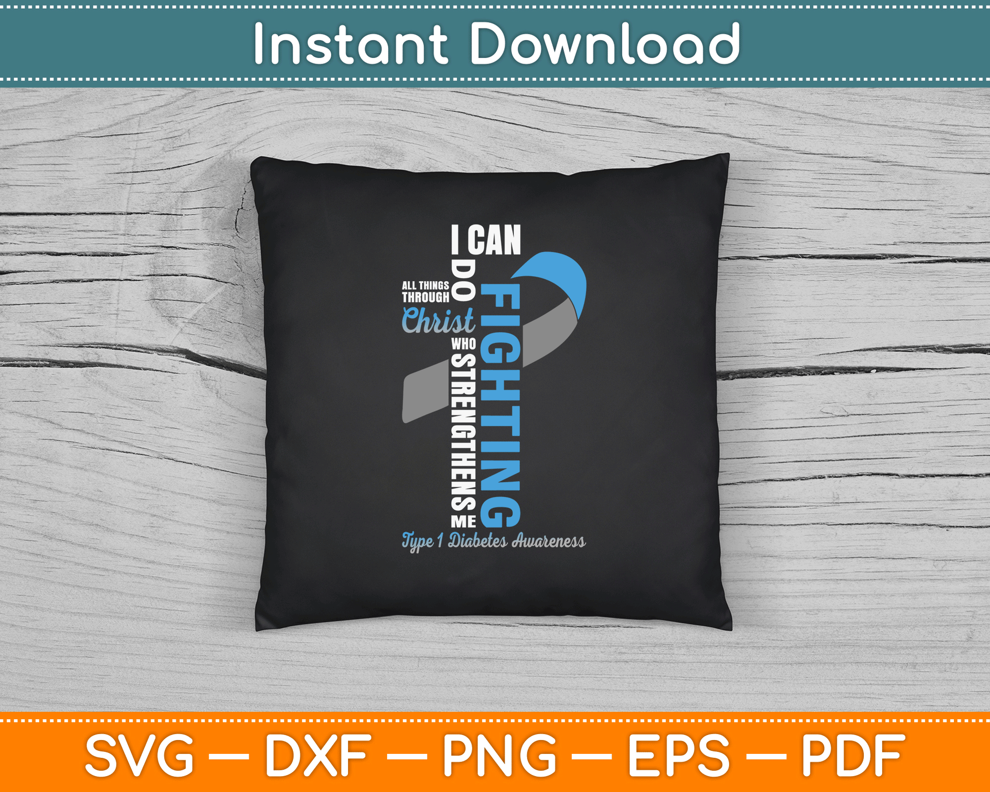 Type 1 Diabetes Awareness Warrior Christian Blue Gray Ribbon SVG Digital Cutting File