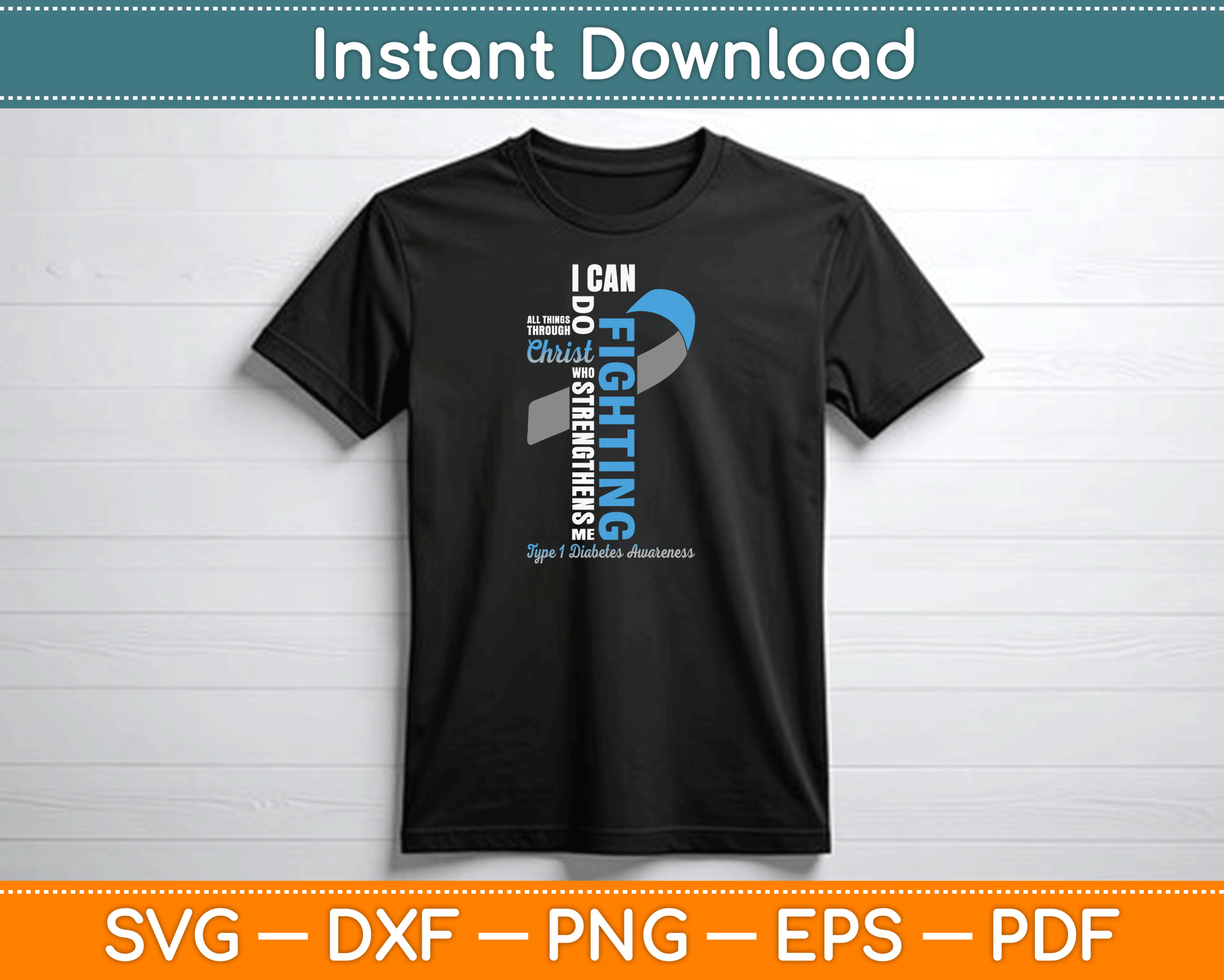 Type 1 Diabetes Awareness Warrior Christian Blue Gray Ribbon SVG Digital Cutting File