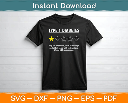 Type 1 Diabetes T1D One Star Rating Funny Awareness SVG Digital Cutting File