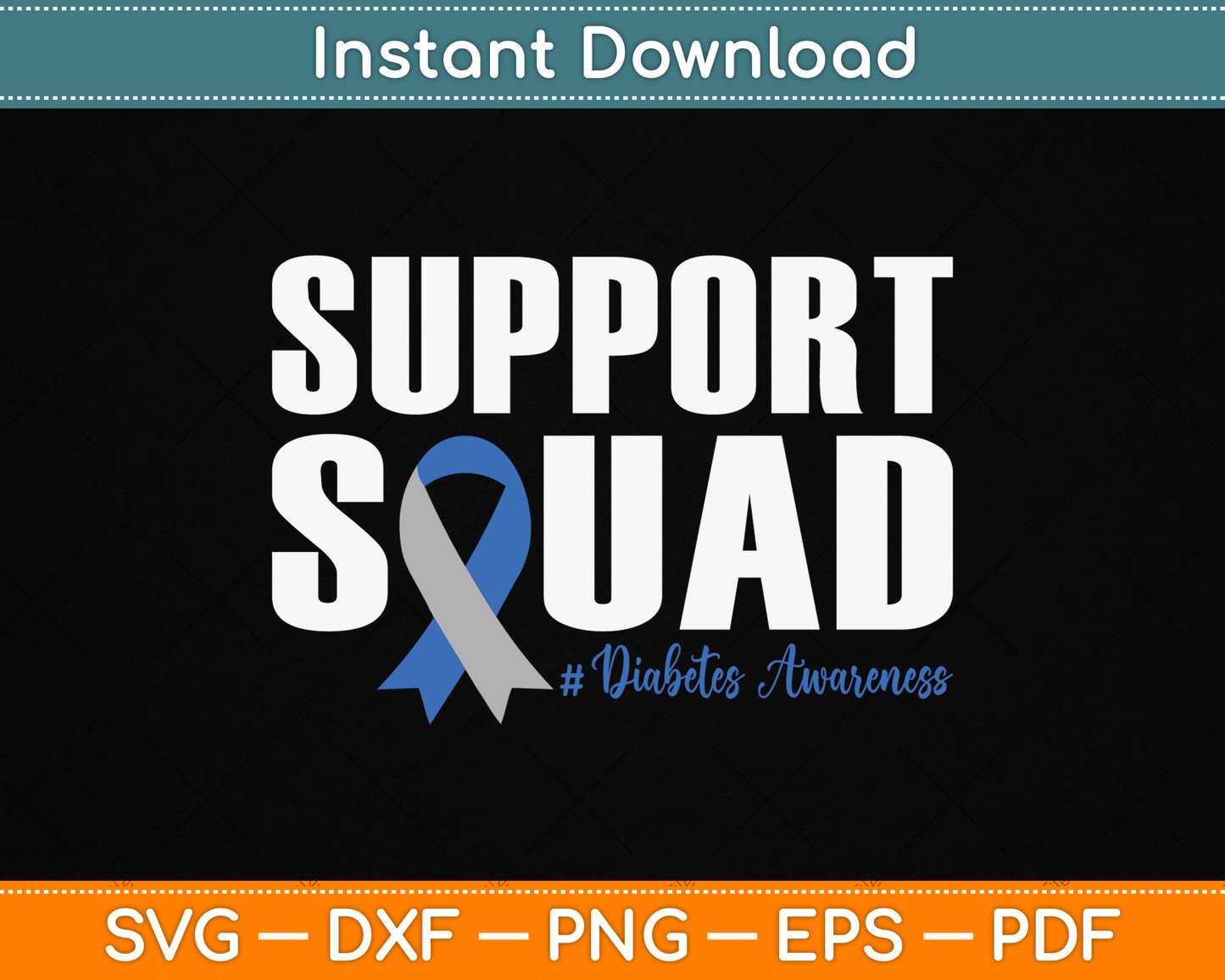 Type 1 Diabetes Warrior Support Squad Diabetes Awareness SVG Digital Cutting File