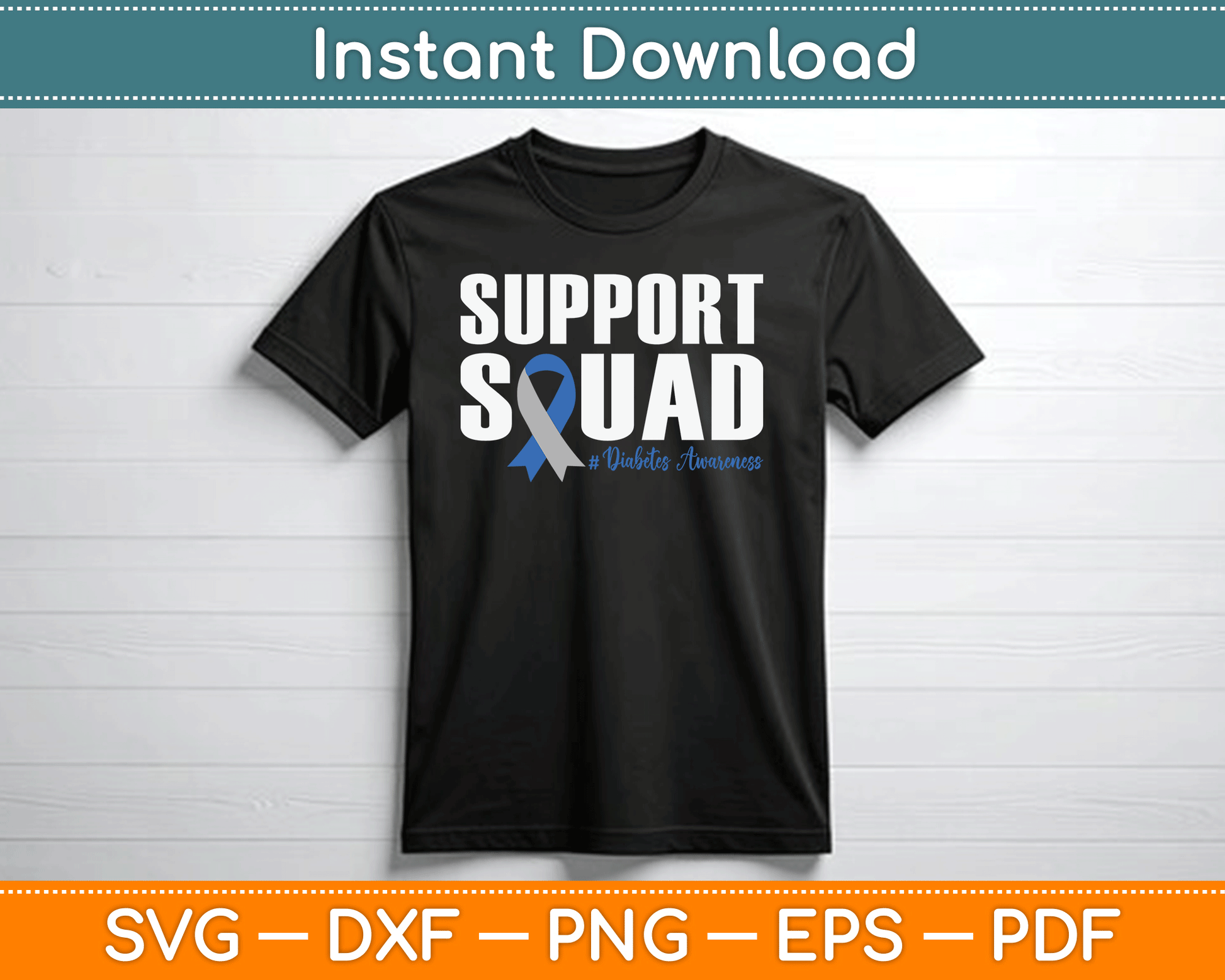 Type 1 Diabetes Warrior Support Squad Diabetes Awareness SVG Digital Cutting File