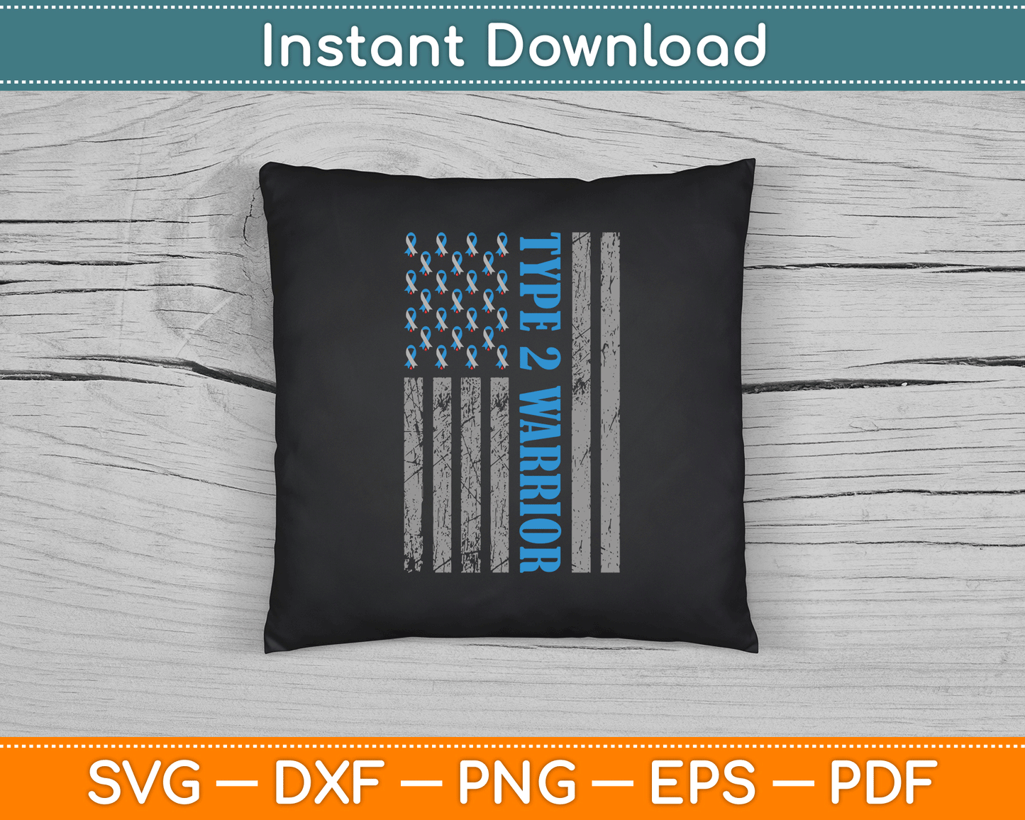 Type 2 Warrior Diabetes Awareness Diabetic SVG Digital Cutting File