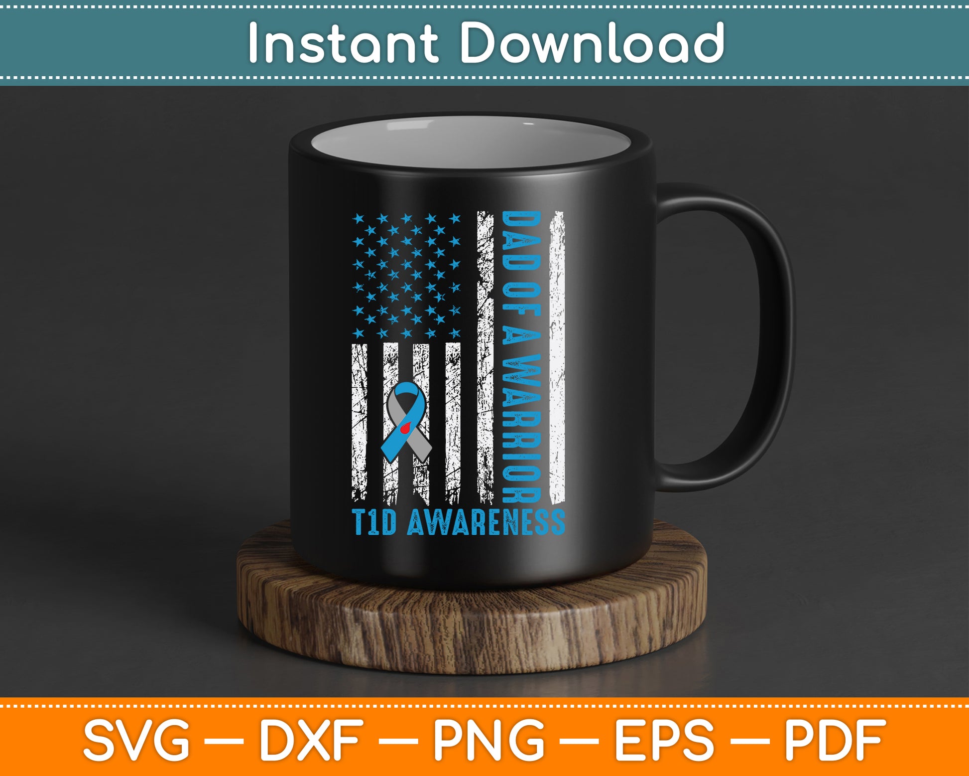 Type 1 Diabetes Awareness T1D Dad of Warrior Type 1 Diabetic SVG Digital Cutting File