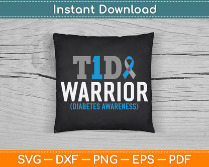 Type 1 Diabetes Awareness T1D Warrior Type One Diabetic SVG Digital Cutting File
