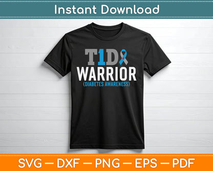 Type 1 Diabetes Awareness T1D Warrior Type One Diabetic SVG Digital Cutting File
