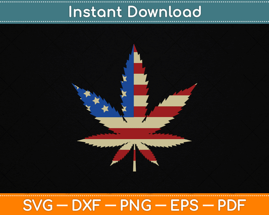 USA Flag Marijuana Leaf Funny US Flag Pot Weed SVG Digital Cutting File