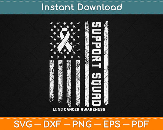USA Flag Lung Cancer Support Squad Cancer Awareness Svg Digital Cutting File