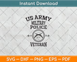 US Army Military Veteran Retired Police Officer Svg Design Digital Cutting File