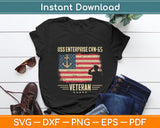 USS Enterprise CVN-65 Aircraft Carrier Veteran Flag Vintage Svg Digital Cutting File