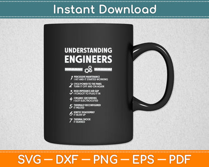 Understanding Engineers - Funny Sarcastic Engineering Svg Digital Cutting File