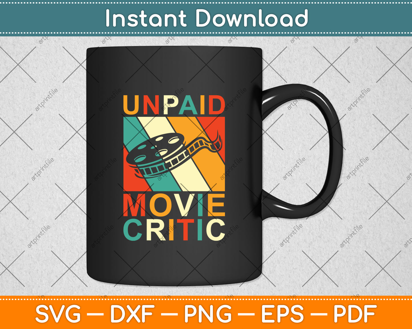 Unpaid Movie Critic Film Cinema Motion Picture Fan Svg Design Digital Cutting File