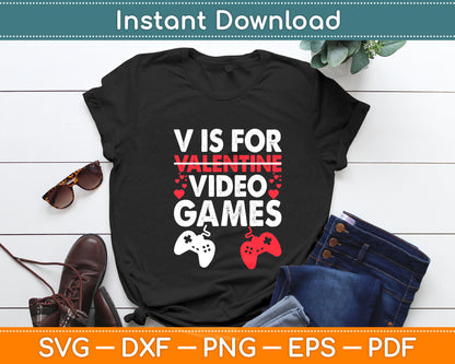 V Is For Valentine Video Games Valentine's Day Svg Digital Cricut Cutting File