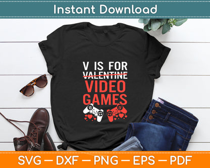 V Is For Valentine Video Games Funny Valentine's Day Svg Digital Cutting File