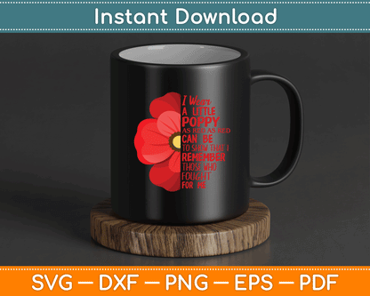 Veterans Day Lest We Forget Red Poppy Flower USA Memorial SVG Digital Cutting File