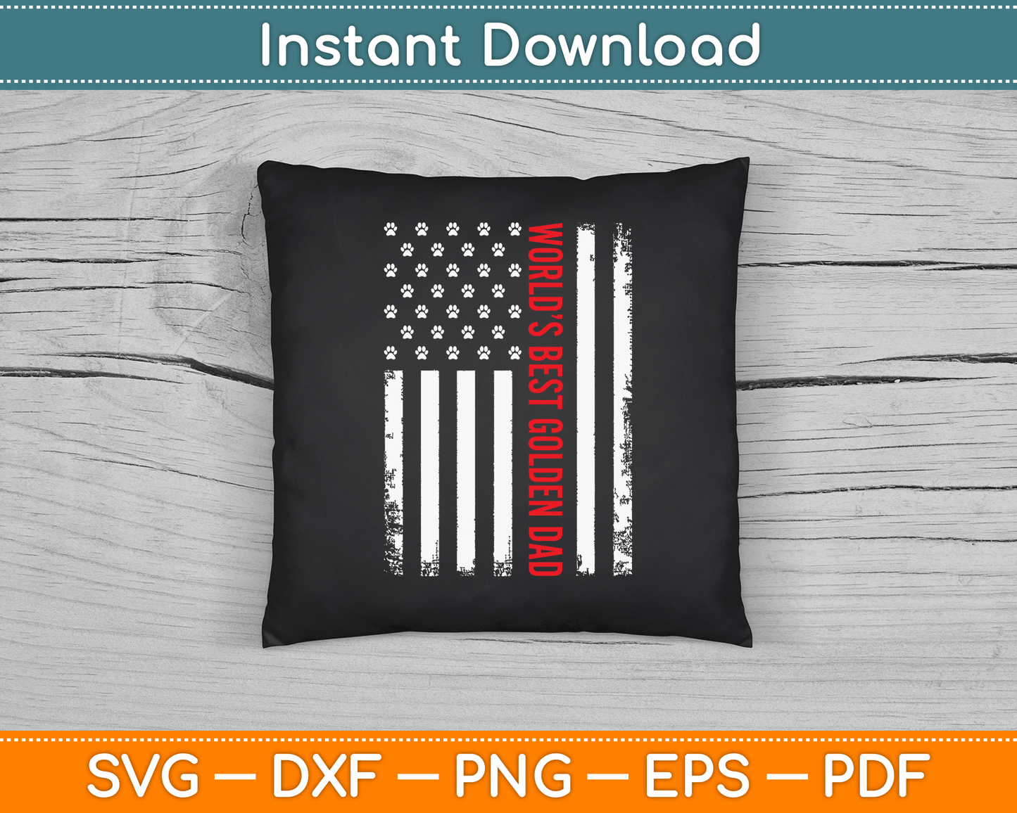 Vintage American Flag World’s Best Golden Retriever Dad SVG Digital Cutting File