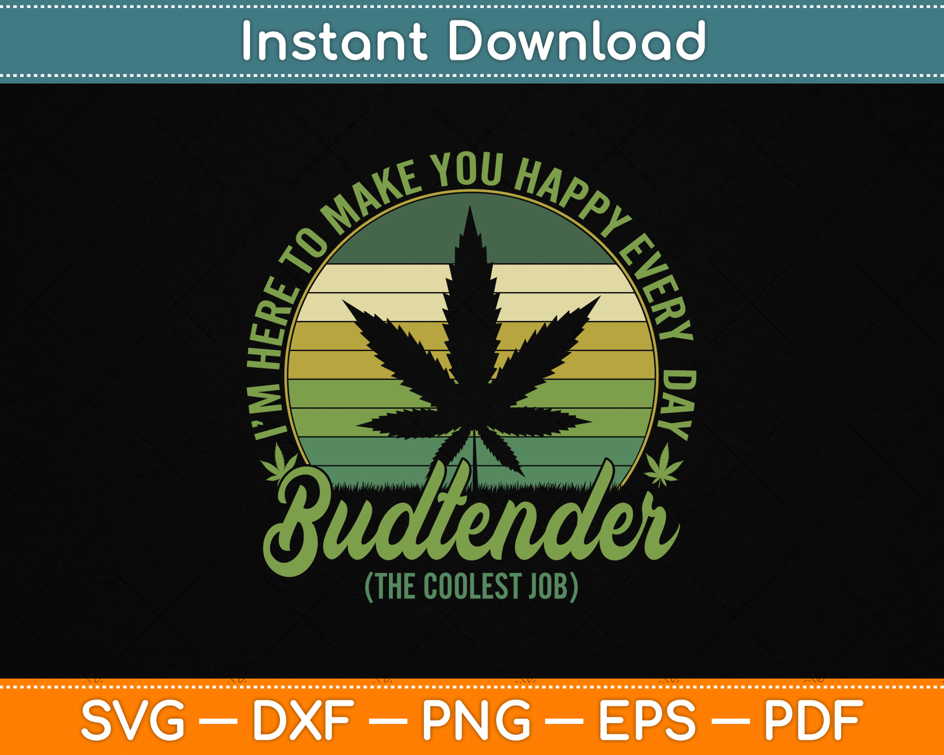 Vintage Budtender Coolest Job Marijuana Weed Supporters SVG Digital Cutting File
