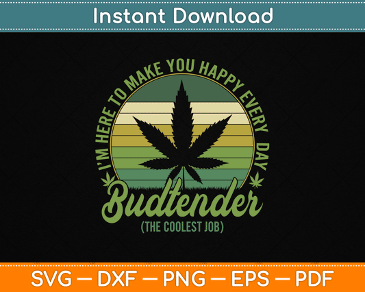 Vintage Budtender Coolest Job Marijuana Weed Supporters SVG Digital Cutting File