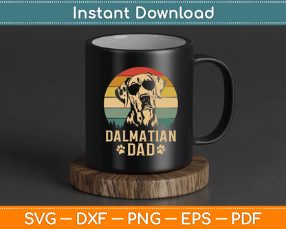 Vintage Dalmatian Dad Dog Lovers Father's Day SVG Digital Cutting File