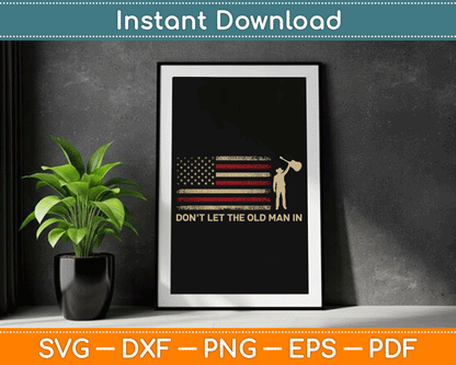 Vintage Don't Let The Old Man In American Flag Guitar SVG Digital Cutting File