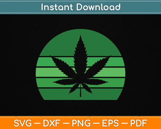 Vintage Marijuana Pot Leaf Hemp Leaf Retro SVG Digital Cutting File