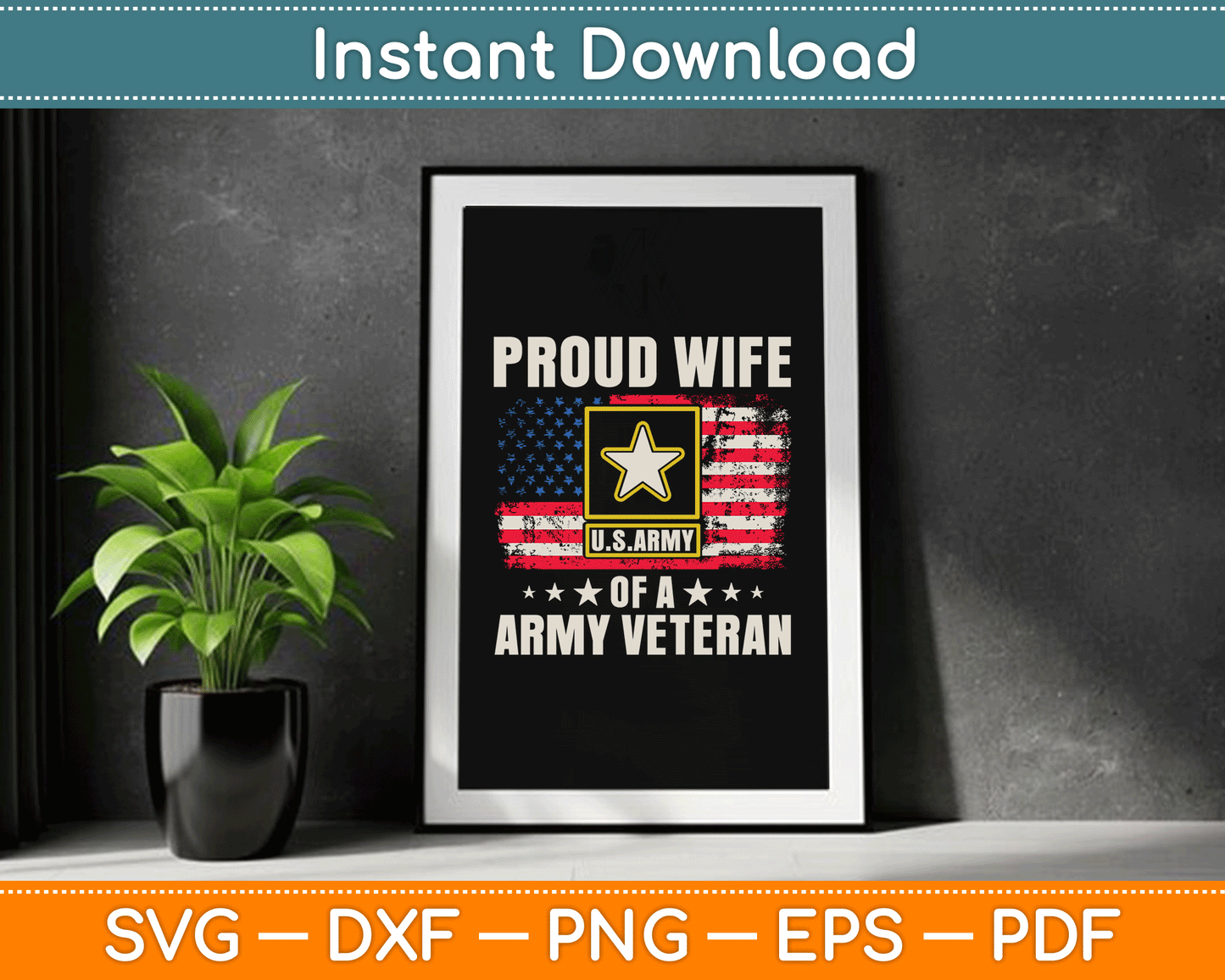 Vintage Proud Wife Of A Army Veteran With American Flag SVG Digital Cutting File