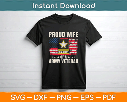 Vintage Proud Wife Of A Army Veteran With American Flag SVG Cutting File