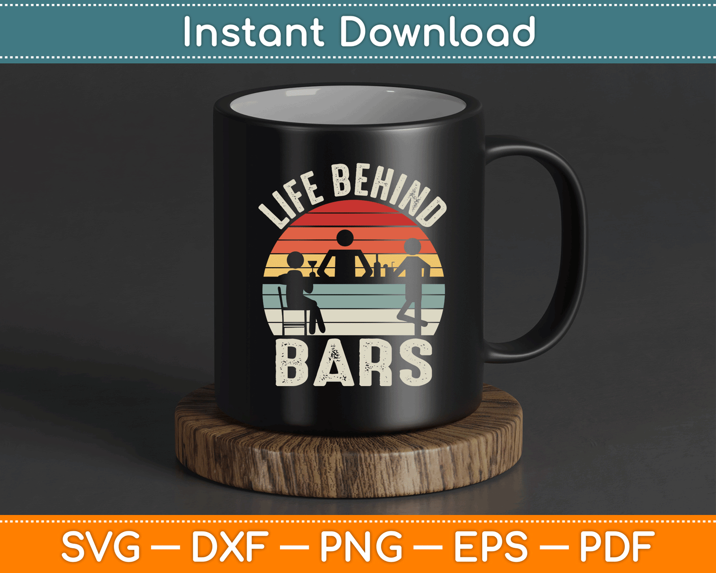 Vintage Retro Life Behind Bars Bartender SVG Digital Cutting File
