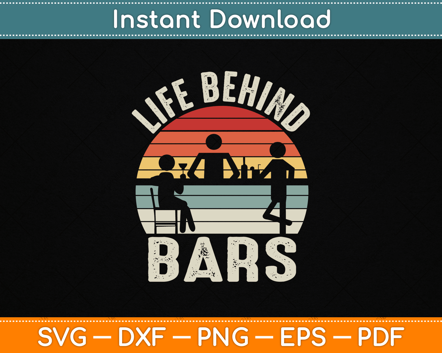 Vintage Retro Life Behind Bars Bartender SVG Digital Cutting File
