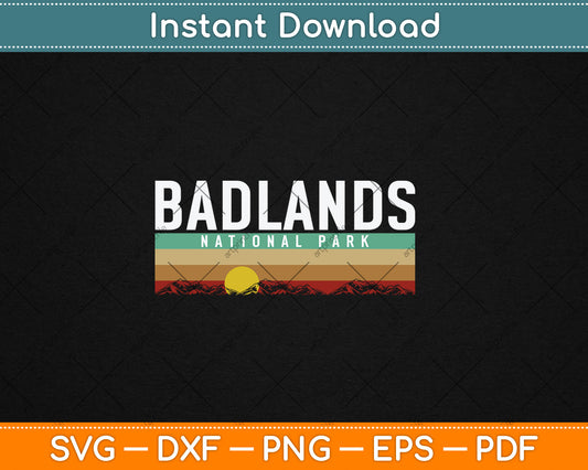 Vintage Badlands National Park Retro Svg Digital Cutting File