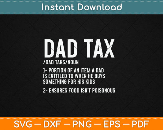 Vintage Dad Tax Definition Funny Father's Day Svg Digital Cutting File