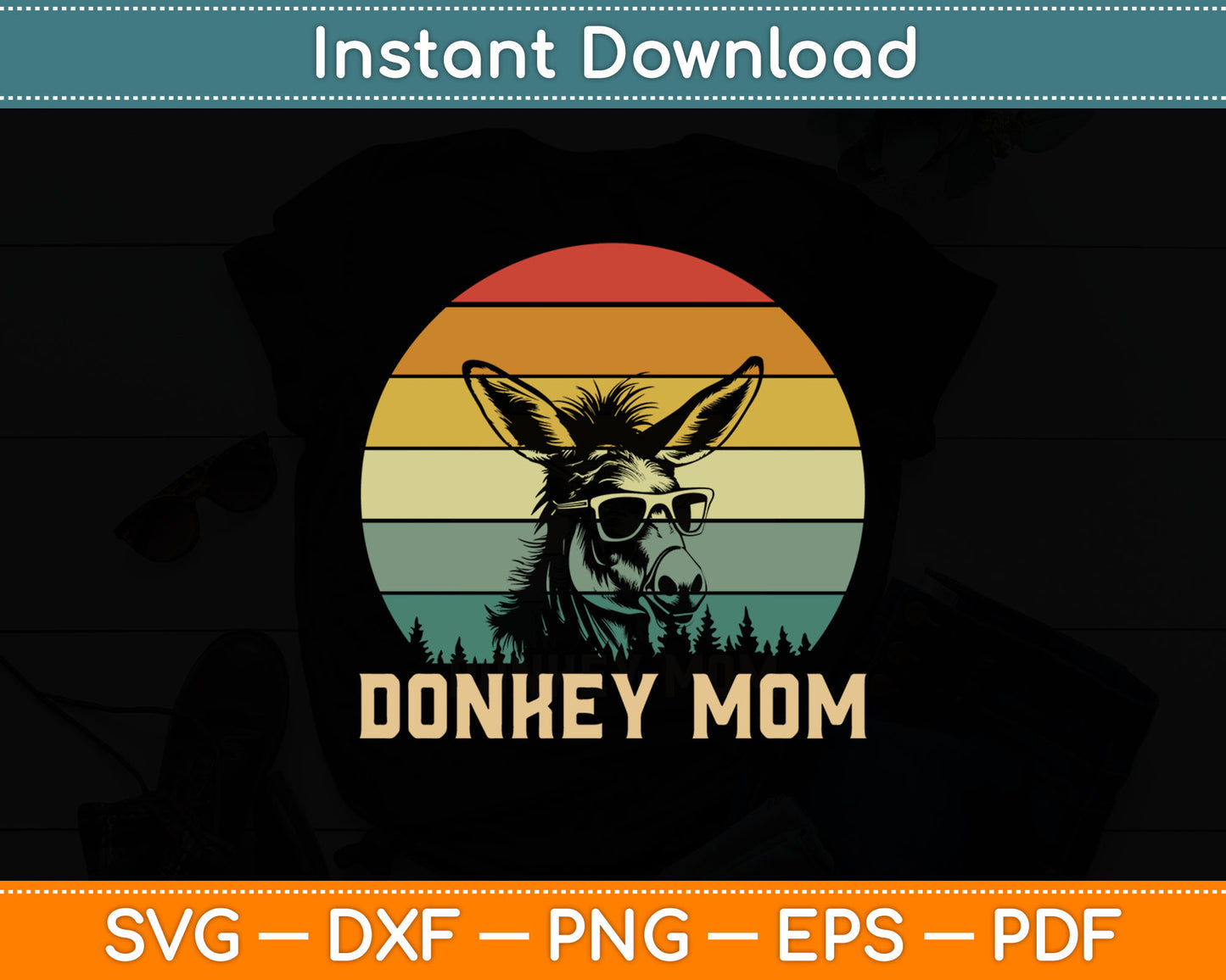 Vintage Donkey Mom Donkey Lovers Mommy Mother's Day Svg Digital Cutting File