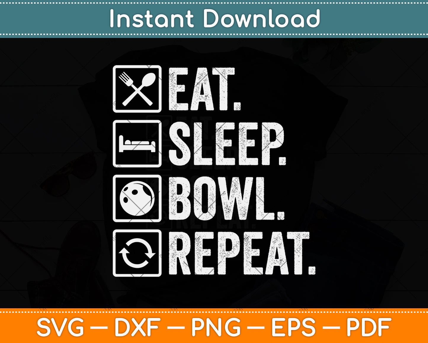 Vintage Eat Sleep Bowl Repeat Funny Bowling Svg Png Dxf Digital Cutting File