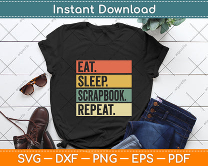 Vintage Eat Sleep Scrapbook Repeat Svg Png Dxf Digital Cutting File