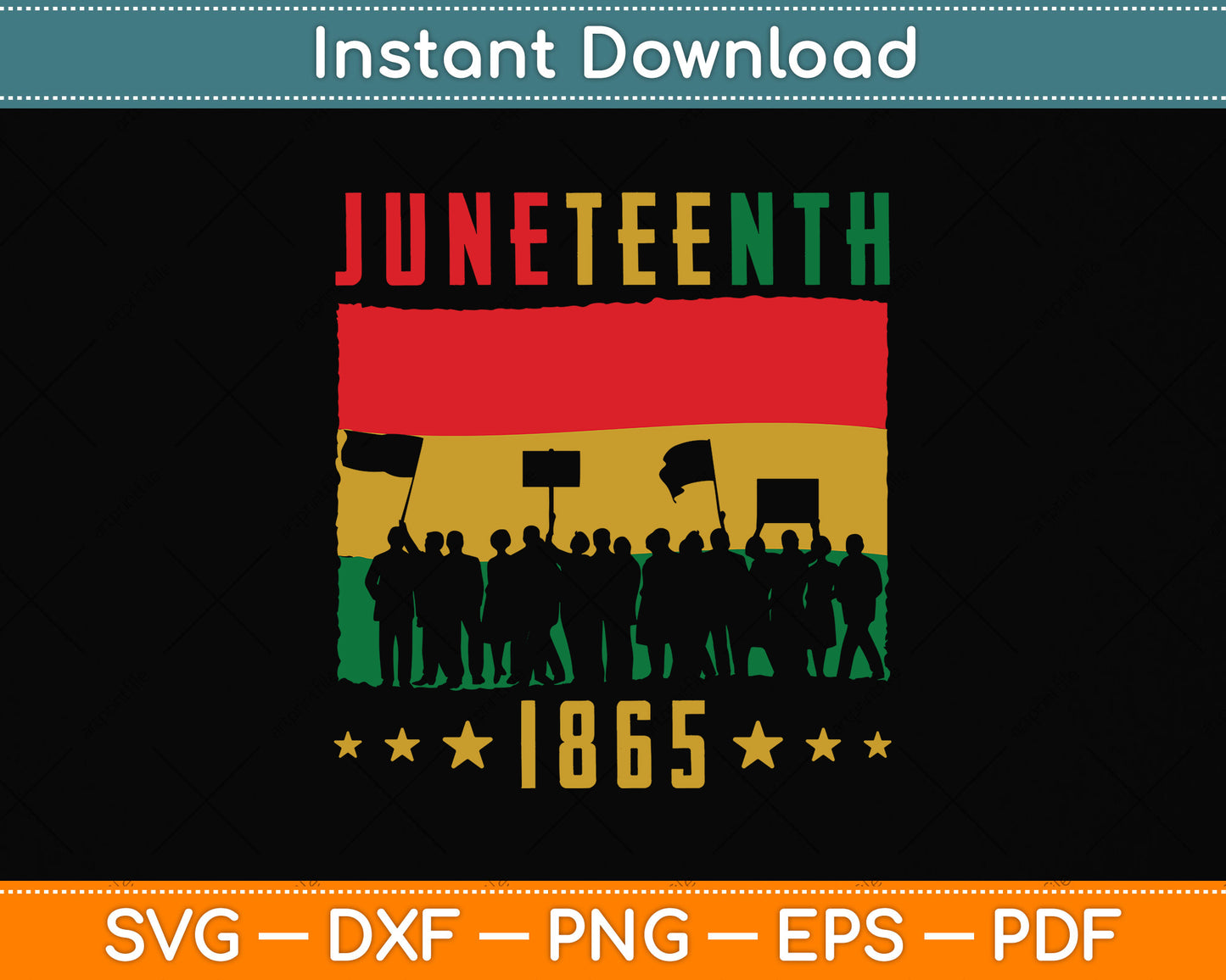Vintage Juneteenth 1865 African Svg Png Dxf Digital Cutting File