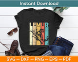 Vintage Lemur - Animal Researcher Zookeeper Lemur Lover Svg Digital Cutting File