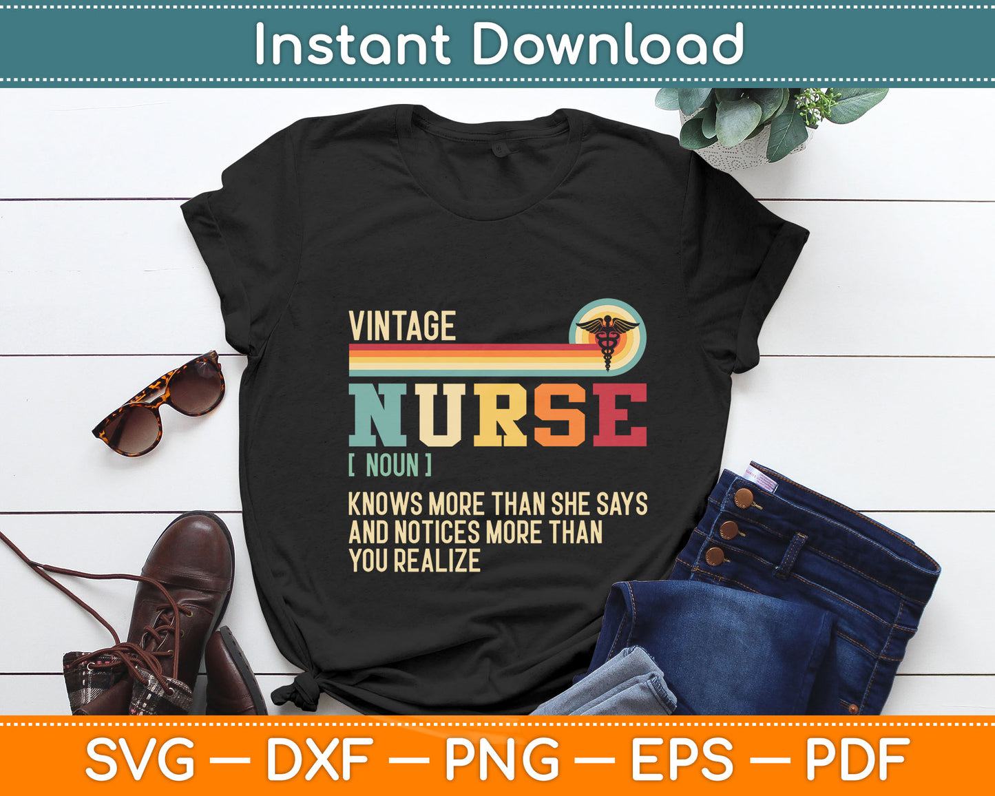 Vintage Nurse Knows More Than She Says Funny Definition Svg Digital Cutting File