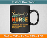 Vintage Nurse Knows More Than She Says Funny Definition Svg Design Digital Cut File