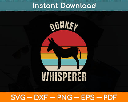 Vintage Retro Donkey Whisperer Svg Digital Cutting File