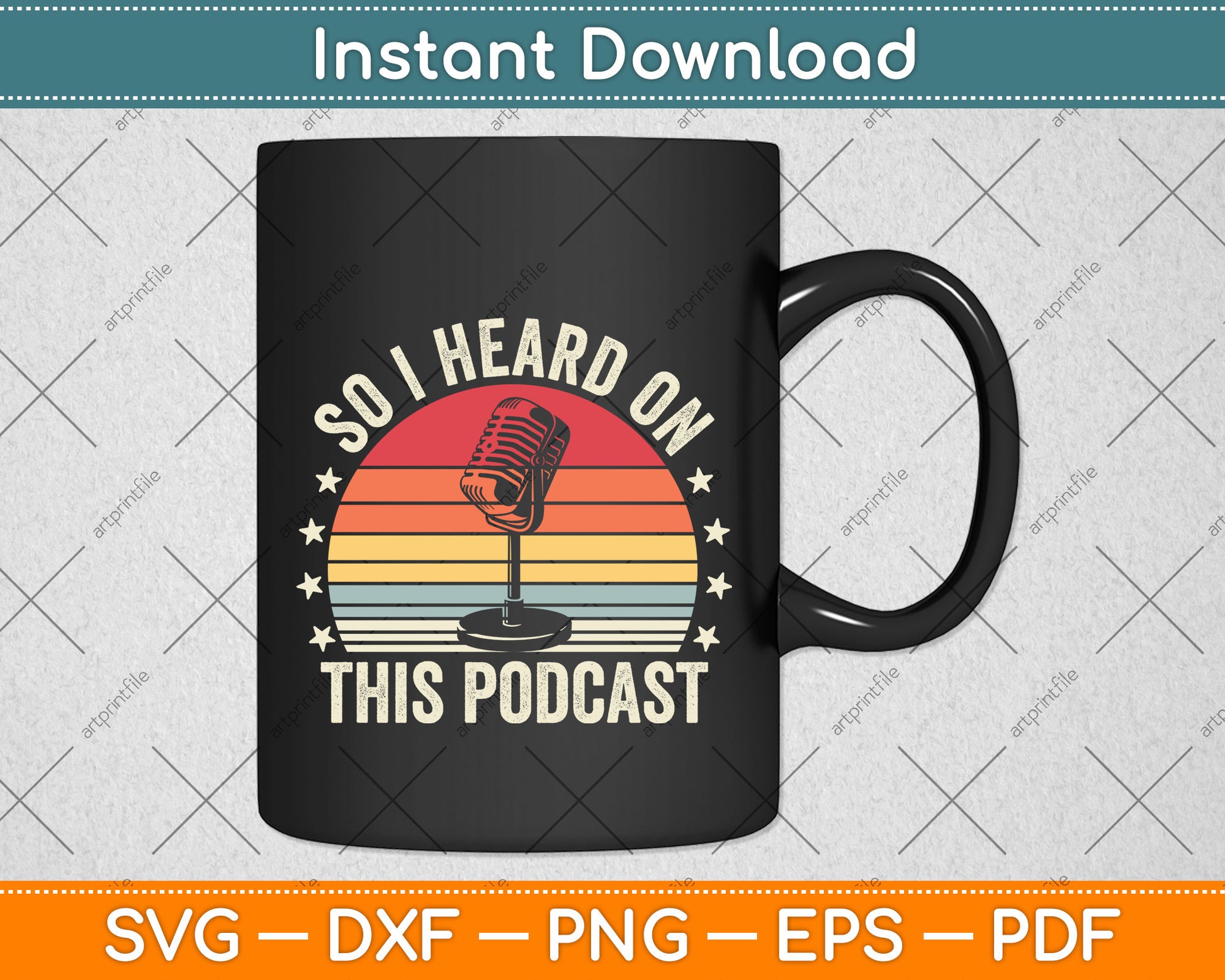 Vintage Retro So I Heard on This Podcast Svg Png Dxf Digital Cutting File