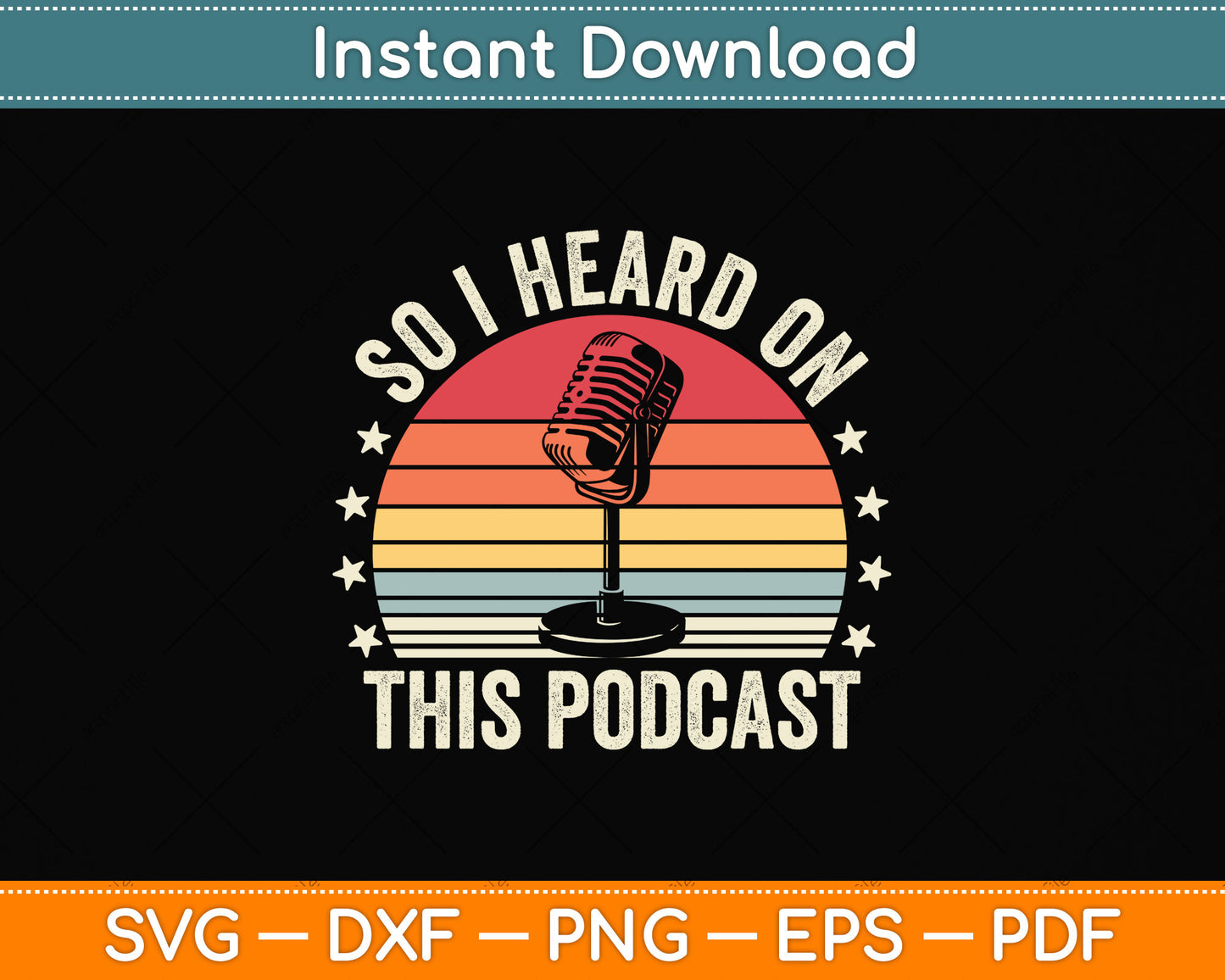 Vintage Retro So I Heard on This Podcast Svg Png Dxf Digital Cutting File