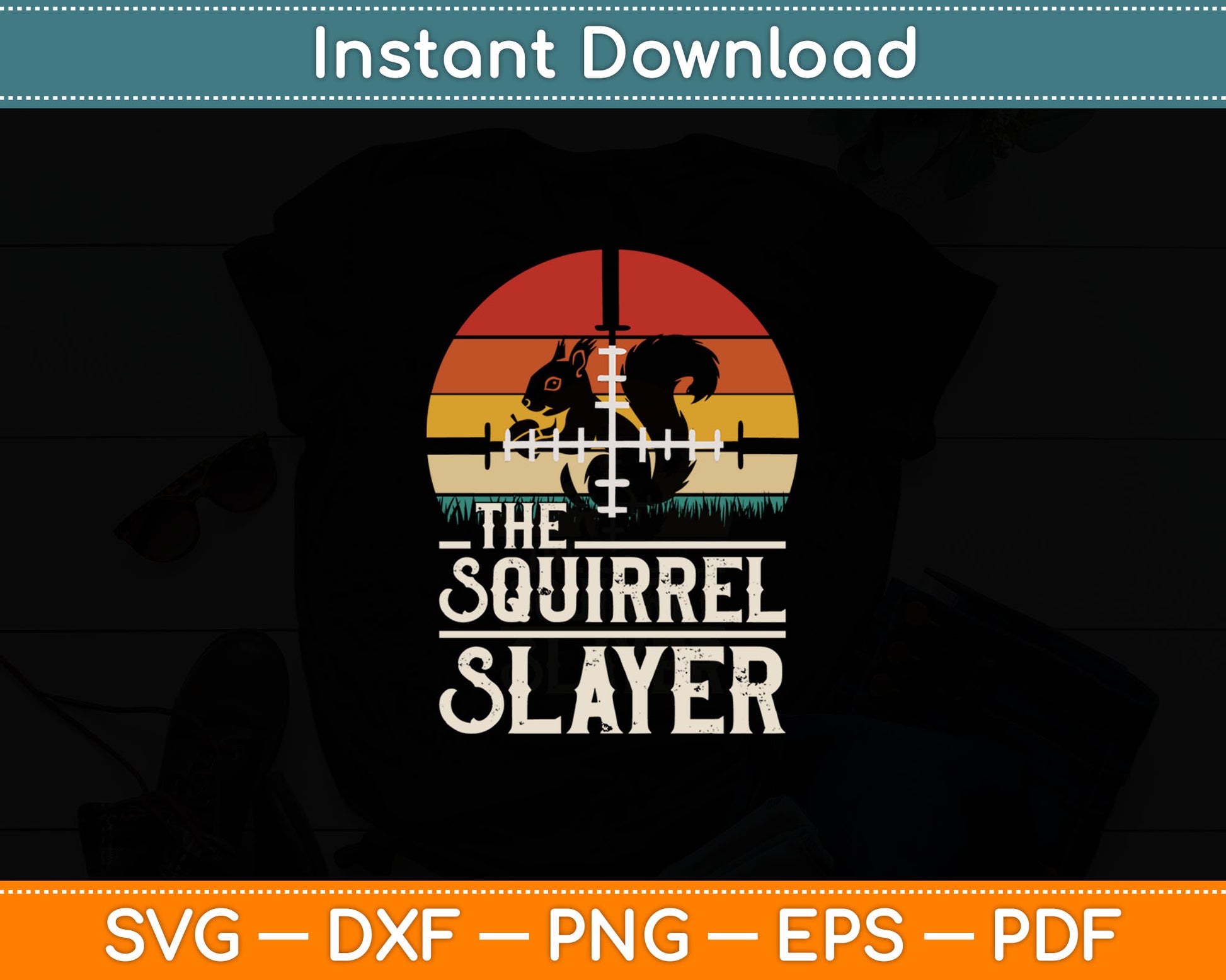 Vintage Sunset Retro Style Squirrel Hunting Squirrel Slayer Svg Digital Cutting File